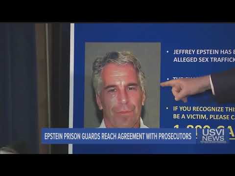 Epstein Prison Guards Reach Agreement with Prosecutors