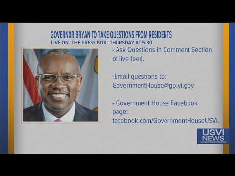 Gov. Bryan to Take Questions from Virgin Islands Residents