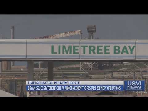 Gov. Bryan on Restart of Refinery Operations at Limetree Bay