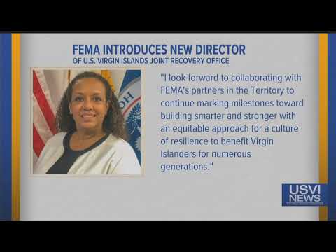 FEMA Introduces New Director for USVI Joint Recovery Office