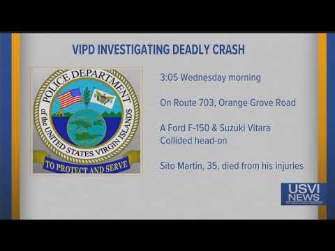 Deadly Crash under Investigation in St. Croix