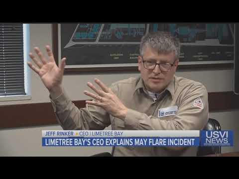 Limetree Bay’s CEO Explains May Flare Incident