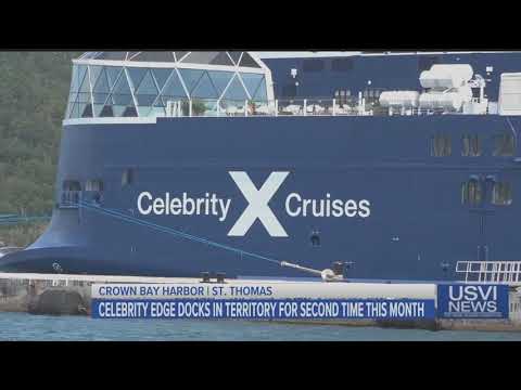 Celebrity Edge Docks in Territory for Second Time this Month