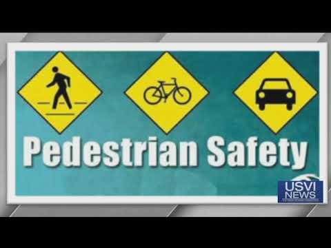 VI Office of Highway Safety Looks to Increase Awareness about Pedestrian Safety