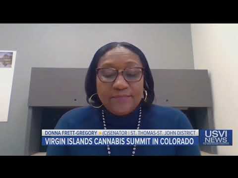 Virgin Islands Sen. Donna Frett-Gregory on Cannabis Summit