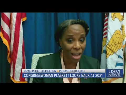 Congresswoman Plaskett Looks Back at 2021