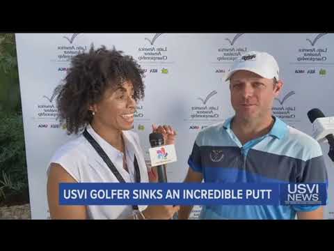 USVI Golfer Sinks Incredible Putt