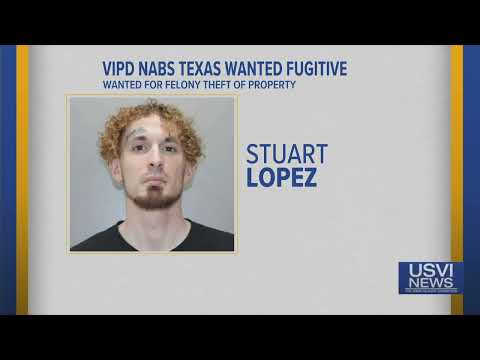 VIPD Nabs Wanted Texas Fugitive