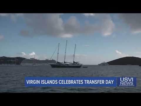 Virgin Islands Celebrates Transfer Day