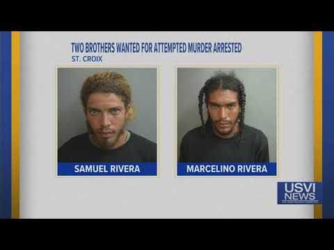 2 Brothers Wanted for Attempted Murder Arrested in St. Croix