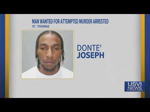 Man Wanted for Attempted Murder Arrested in St. Thomas