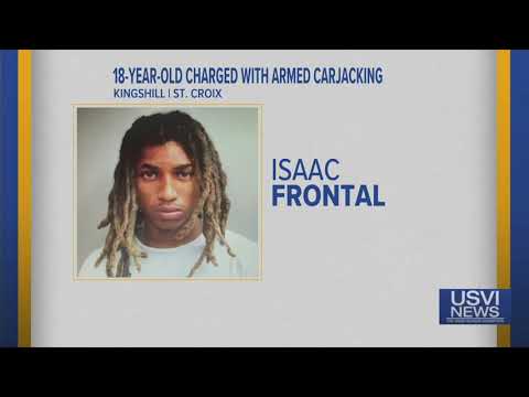 18 Year Old Charged with Armed Carjacking in Kingshill, St. Croix