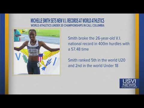 Michelle Smith Sets New Virgin Islands Records at World Athletics