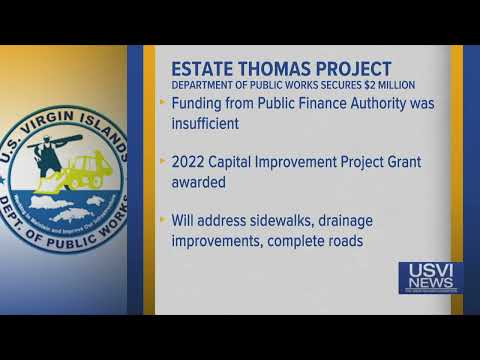 Estate Thomas Project Benefiting from $2M Grant