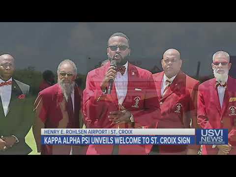 Kappa Alpha Psi Unveils ‘Welcome to St. Croix’ Sign