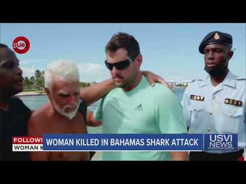 Woman Killed in Bahamas Shark Attack