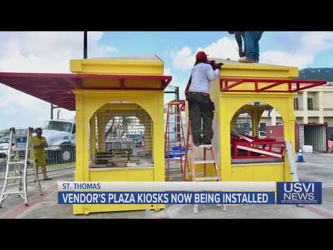 Vendor’s Plaza Kiosks Now Being Installed on St. Thomas