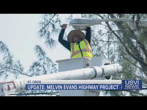 Update on Melvin Evans Highway Project in St. Croix