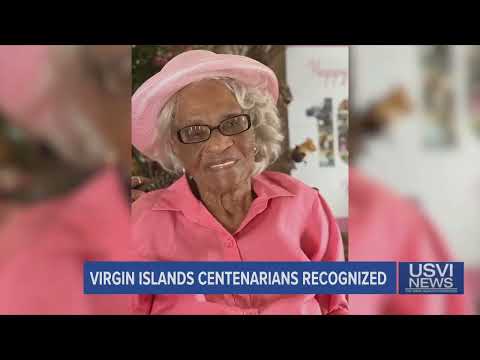 Virgin Islands Centenarians Recognized