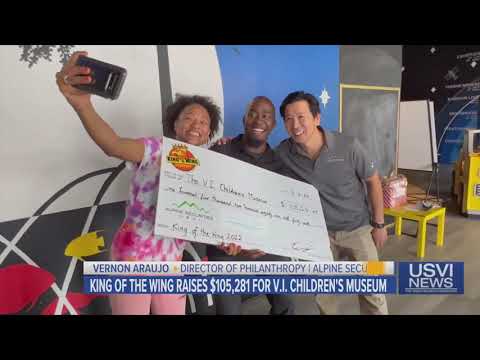 King of the Wing Raises $105,281 for V.I. Children’s Museum