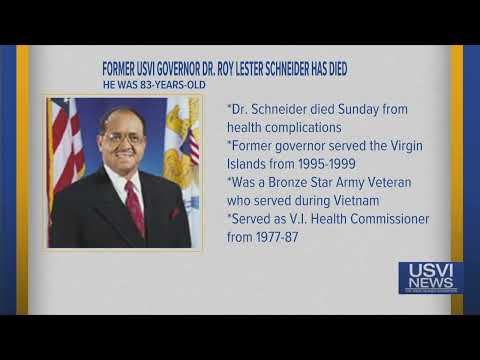 Former USVI Governor Dr. Roy Lester Schneider Dies