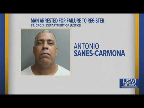 Man on St. Croix Arrested for Failing to Register