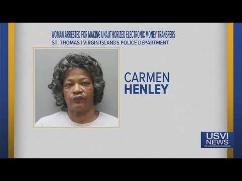 St. Thomas Woman Arrested for Making Unauthorized Electronic Money Transfers