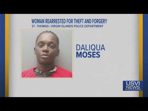 St. Thomas Woman Rearrested for Theft, Forgery