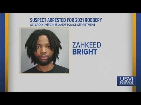 Suspect Arrested for 2021 Robbery on St. Croix