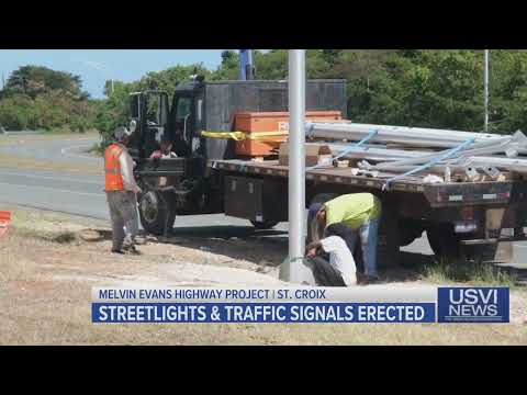 Streetlights, Traffic Signals Go Up Along Melvin Evans Highway in St. Croix