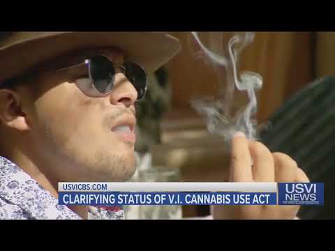 Clarifying Status of USVI’s Cannabis Use Act