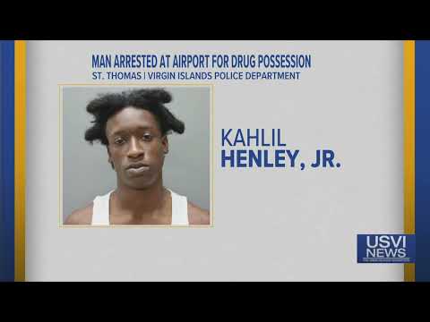 Man Arrested at Airport for Drug Possession on St. Thomas