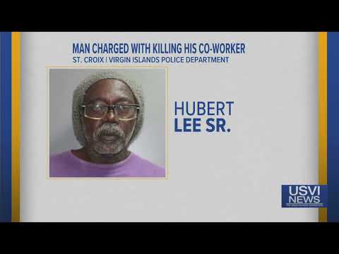 Man Charged with Killing Co-worker on St. Croix