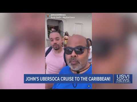 John’s Uber Soca Cruise to the Caribbean