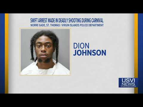 Swift Arrest Made in Deadly Shooting During Carnival on St. Thomas