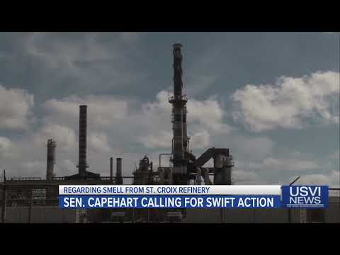 Sen. Capehart Calling for Swift Action Regarding Smell from St. Croix Refinery