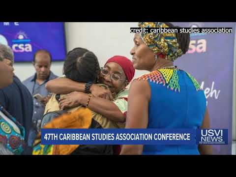 Caribbean Studies Association Conference Underway on St. Coix