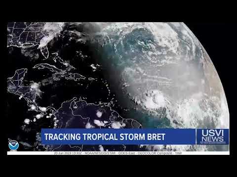 USVI Government Tracking Tropical Storm Bret