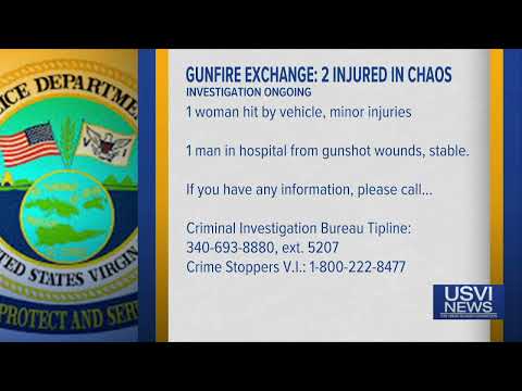 2 Injured in Exchange of Gunfire on St. Croix