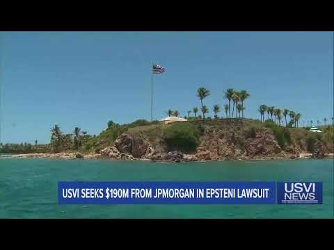 USVI Seeks $190M from JP Morgan in Epstein Lawsuit