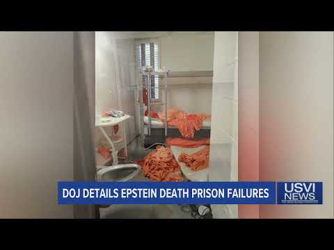 Department of Justice Details Epstein Death Prison Failures