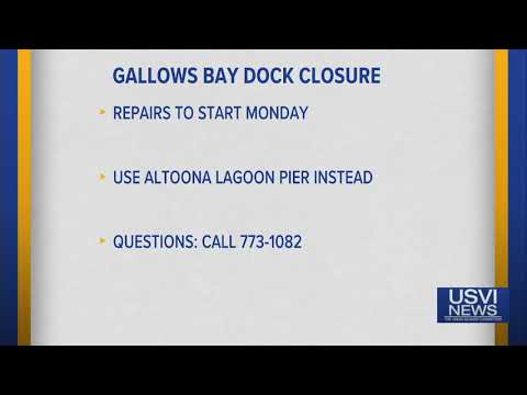 Gallows Bay Dock to Temporarily Close for Repairs