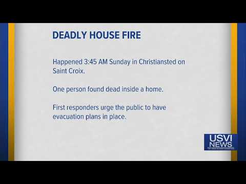 House Fire Claims Life in Christiansted