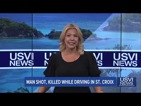 Man Shot, Killed while Driving in St. Croix