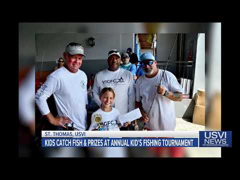 Kids Catch Fish, Prizes at Annual Fishing Tournament on St. Thomas