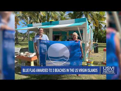 Blue Flag Awarded to 3 Beaches in USVI