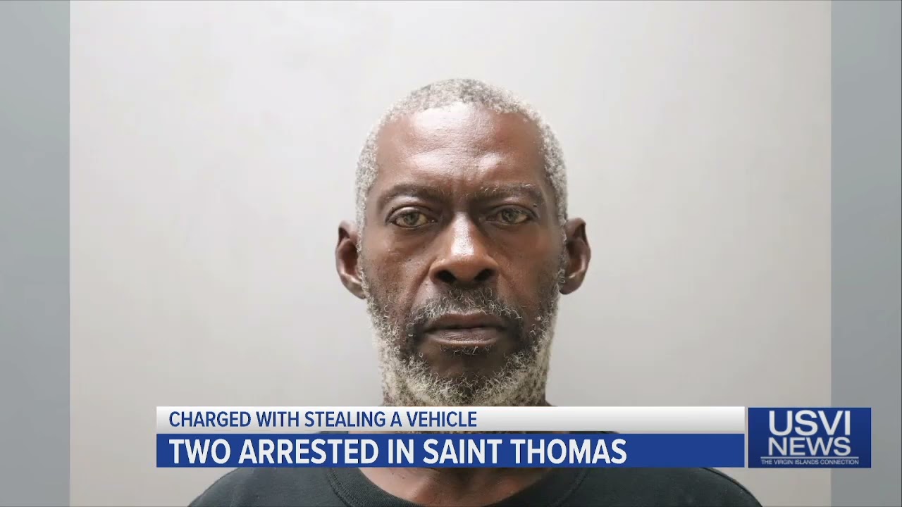 Pair Arrested for Stealing Vehicle on St. Thomas