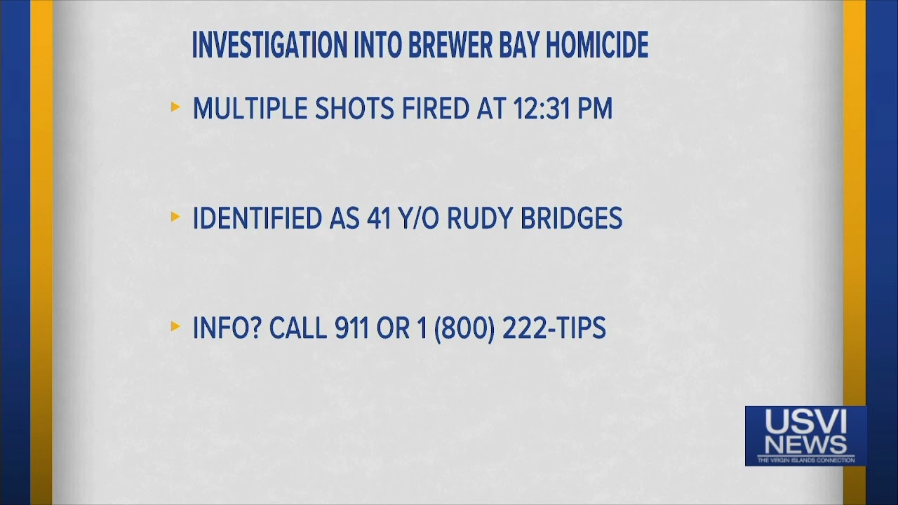 Police Investigate Brewer Bay Homicide