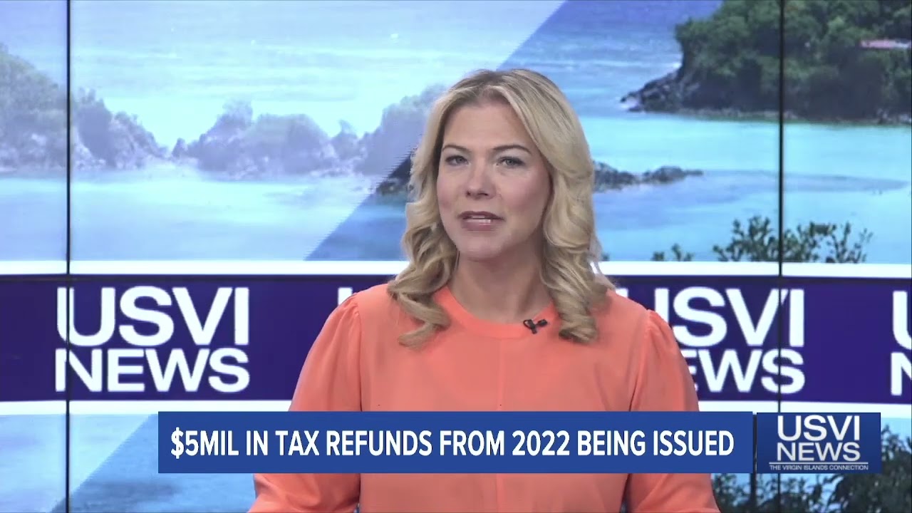 $5M in Tax Refunds from 2022 Being Issued