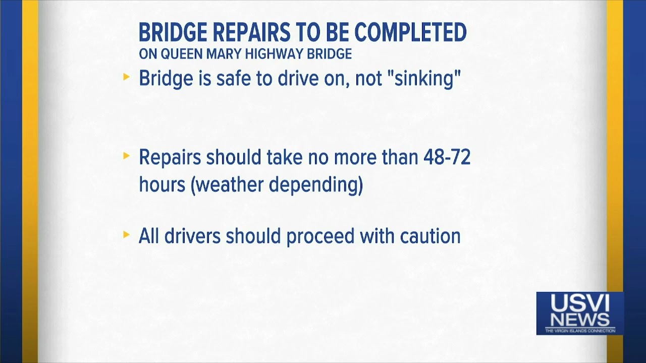 Bridge Repairs to be Completed on Queen Mary Highway Bridge